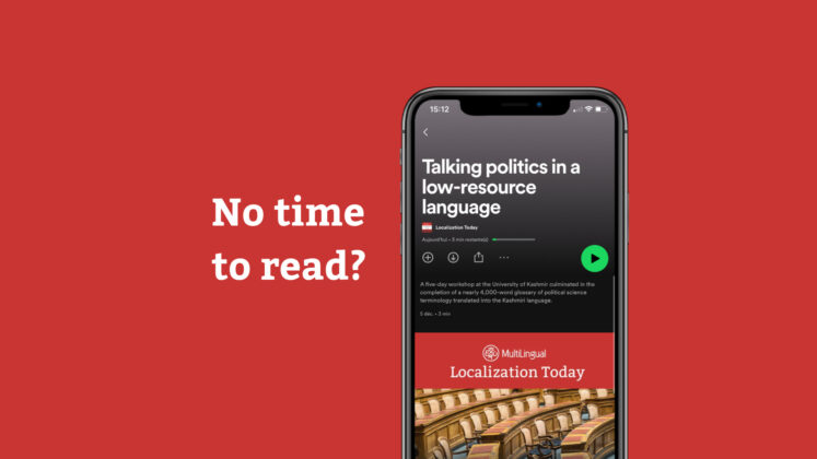 MultiLingual Media expands services with Localization Today podcast Localization Today