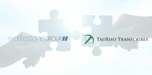 Wolfestone Group acquired TauRho Transcribes