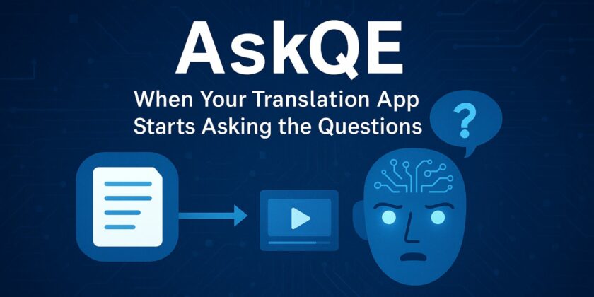 AskQE: When Your Translation App Starts Asking the Questions AskQE AI translation