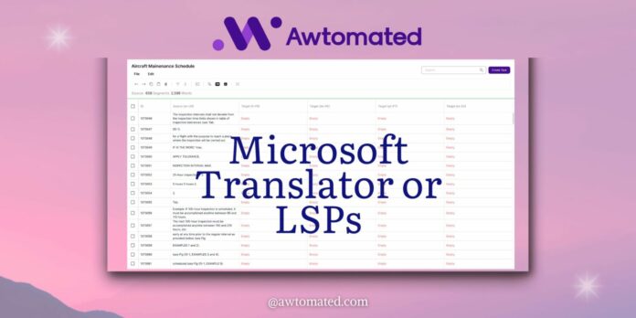 Awtomated Adds Microsoft Translator Integration for LSPs Awtomated Adds Microsoft Translator Integration for LSPs