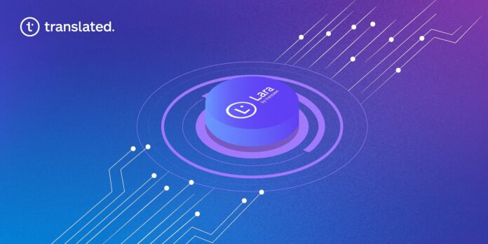 Translated integrates Lara AI into TranslationOS