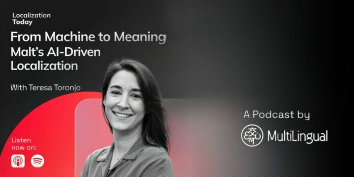 Teresa Toronjo on Malt’s AI-Driven Localization