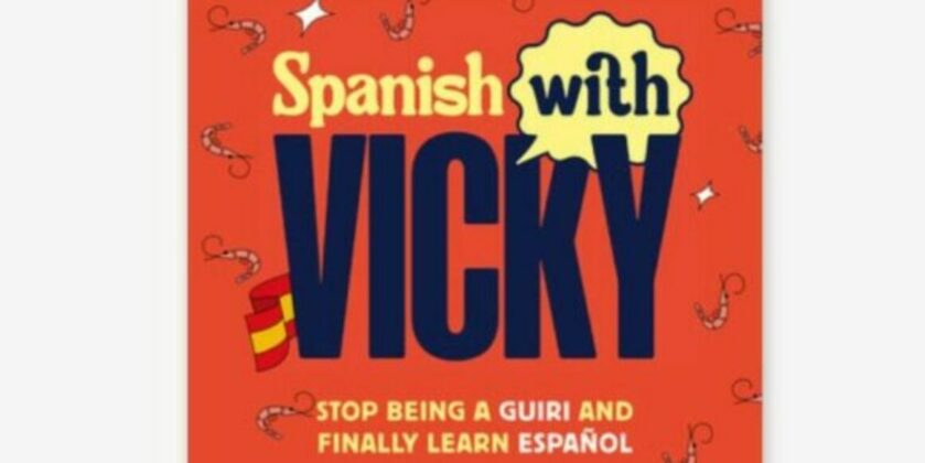 “Spanish With Vicky” Releases First Book Spanish with Vicky Book Cover