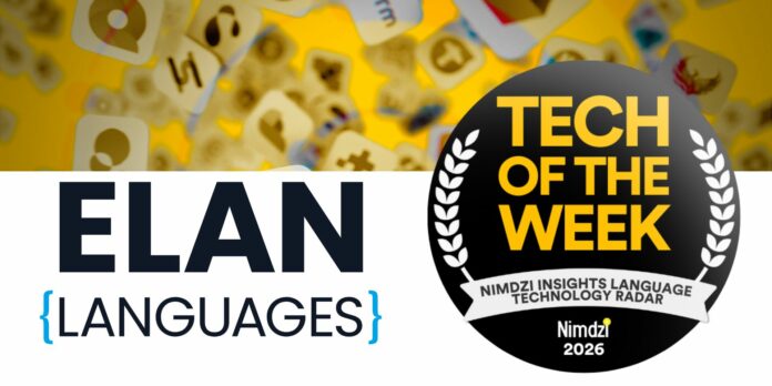 ELAN Languages Tech of the Week ELQN Languages as Tech of the Week
