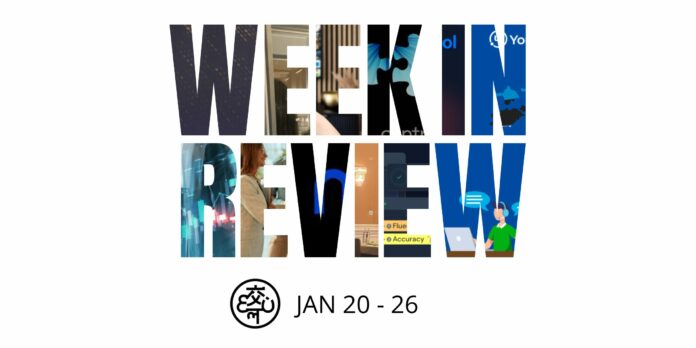 Week in Review Jan 20-26 Week in Review Jan 20-26