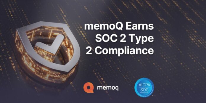 memoQ earns SOC 2 type 2 compliance