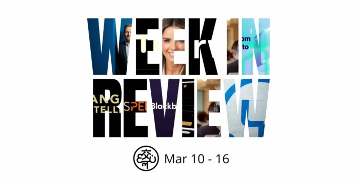 Week in Review March 10-16