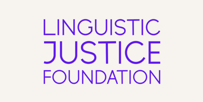 Linguistic Justice Foundation (LJF)