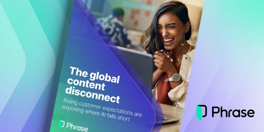 New Research From Phrase Reveals Half of Enterprises Lost Revenue From Disconnected Customer Experiences The Global Content Disconnect by Phrase digital cover page