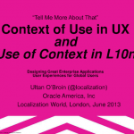 Context of Use in UX and Use of Context in L10n