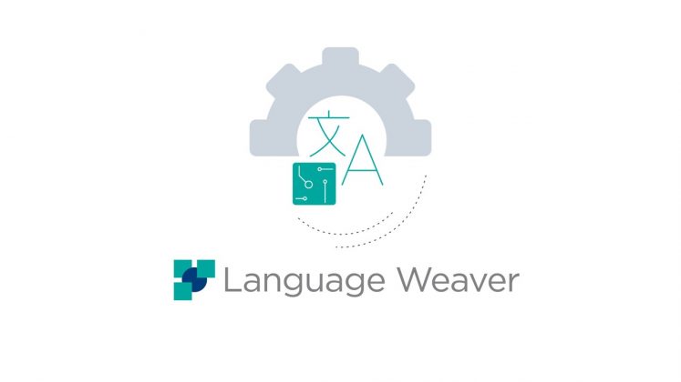 RWS Revives Language Weaver MT Platform language weaver